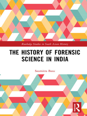 cover image of The History of Forensic Science in India